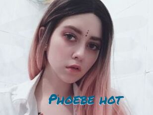 Phoebe_hot