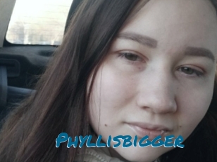 Phyllisbigger