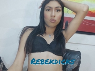 Rebekdicks