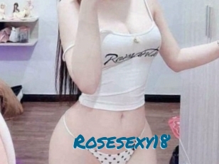 Rosesexy18