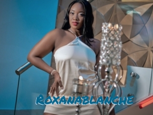 Roxanablanche