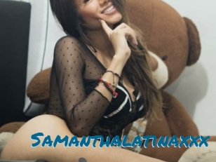 Samanthalatinaxxx