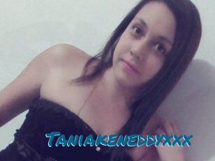 Taniakeneddyxxx