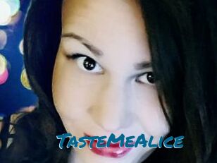 TasteMeAlice