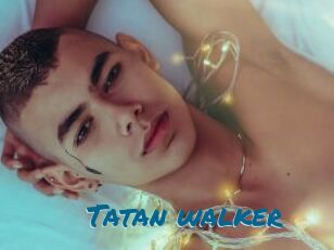 Tatan_walker