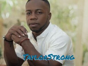 TaylorStrong