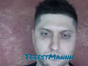 TeeestMannn