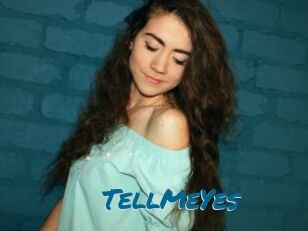 TellMeYes