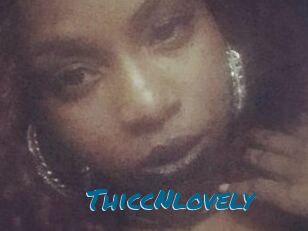 ThiccNlovely