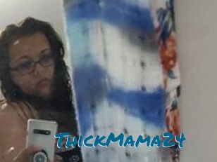 ThickMama24