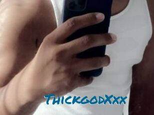 ThickgodXxx