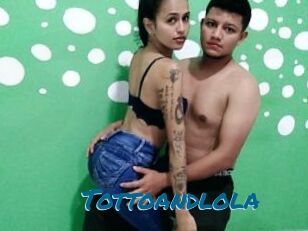 Tottoandlola