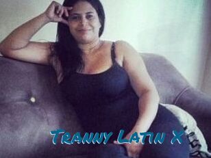 Tranny_Latin_X