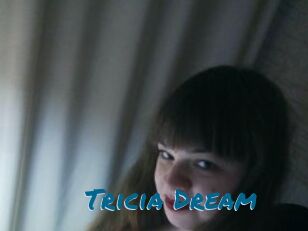 Tricia_Dream