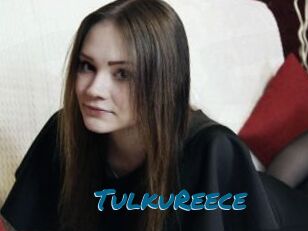 TulkuReece