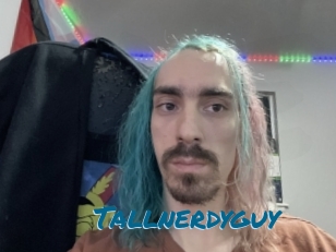 Tallnerdyguy