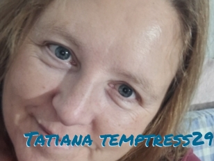 Tatiana_temptress29