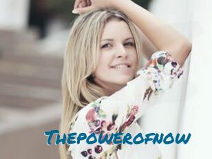 Thepowerofnow