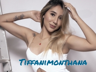 Tiffanimonthana