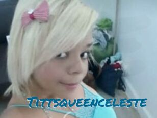 Tittsqueenceleste