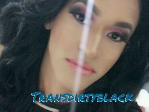 Transdirtyblack