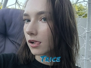 Trice