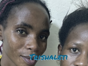 Trishaleti