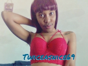 Twiceasnice69