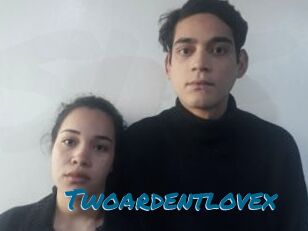 Twoardentlovex