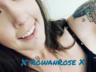 X_RowanRose_X