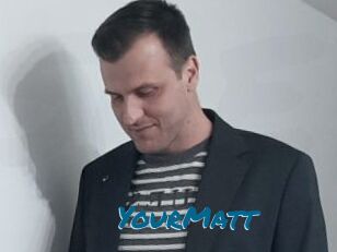 YourMatt