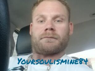 Yoursoulismine84