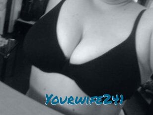 Yourwife241